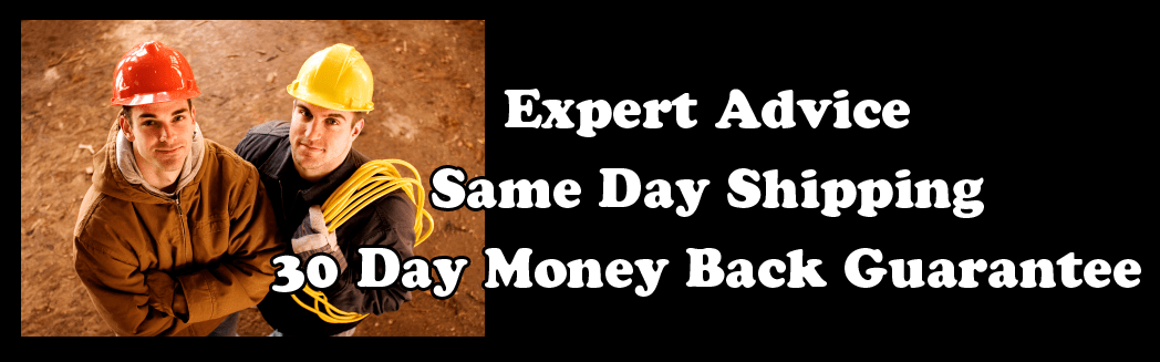 Expert Advice, Same Day Shipping, 30 Day Money Back Guarantee
